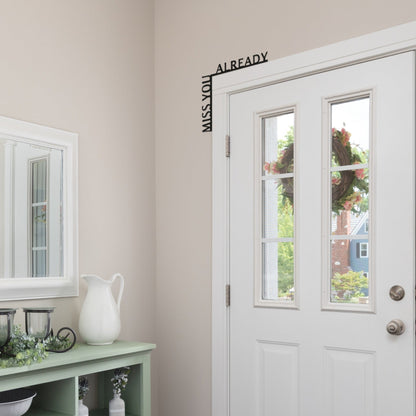 Wooden Corner Quote – Miss You Already